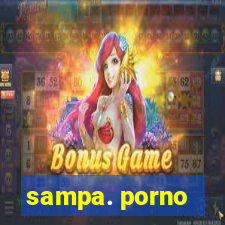 sampa. porno